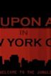 Once Upon a Time in New York City | Action, Crime, Thriller