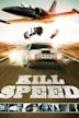 Kill Speed