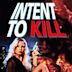 Intent to Kill (1992 film)