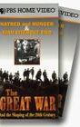 The Great War and the Shaping of the 20th Century