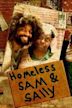 Homeless Sam & Sally