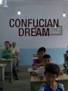 Confucian Dream