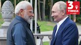 PM Modi’s Russia visit, the High Seas Treaty, and a message from China