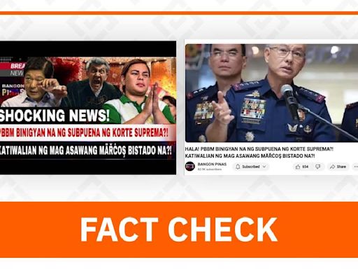 FACT CHECK: No Supreme Court subpoena issued to Marcos
