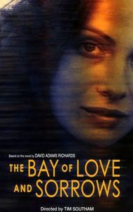 The Bay of Love and Sorrows