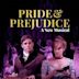 Pride and Prejudice: A New Musical