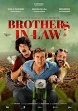 Brothers-In-Law (2021) - Posters — The Movie Database (TMDB)