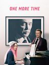 One More Time (2015 film)