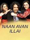 Naan Avan Illai (2007 film)