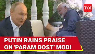 Putin's Big Praise For 'Param Dost' Modi; 'What You Have Achieved...' | Watch | International - Times of India Videos