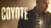 Coyote : el extremo occidental del muro de Donald Trump - Series para gourmets