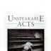 Unspeakable Acts