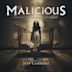 Malicious [Original Motion Picture Soundtrack]