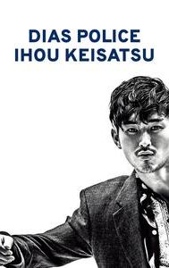 Dias Police: Ihou Keisatsu