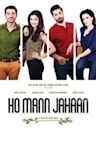 Ho Mann Jahaan