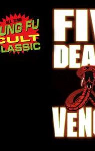 Five Deadly Venoms