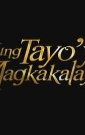 Kung Tayo'y Magkakalayo