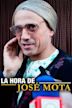 La hora de José Mota