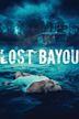 Lost Bayou