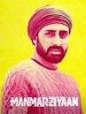 Manmarziyaan