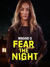 Fear the Night (film)