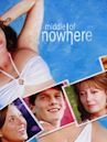 Middle of Nowhere (2008 film)