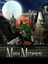 Miss Minoes