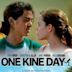 One Kine Day