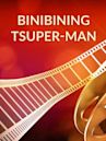 Binibining Tsuper-Man