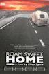 Roam Sweet Home