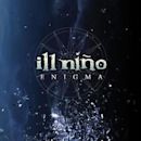 Enigma (Ill Niño album)