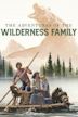 The Adventures of the Wilderness Family