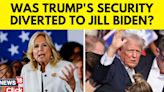 US Secret Service Accused Of Diverting Resources To Jill Biden On Day Of Trump Assassination Attempt - News18