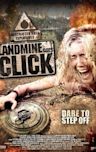 Landmine Goes Click