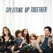 Splitting Up Together - Season 1