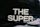 The Super (TV series)