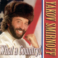 Yakov+Smirnoff+-+What+A+Country.jpg