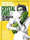 Crystal Fairy & the Magical Cactus