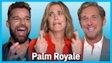 'Palm Royale': Kristen Wiig, Ricky Martin & More Weigh in on Finale Twists