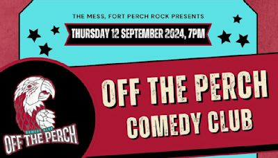 Off The Perch Comedy Club at The Mess, Fort Perch Rock