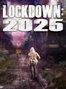 Lockdown: 2025