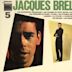 Jacques Brel, Vol. 5 [Barclay]