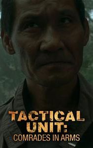 Tactical Unit: Comrades in Arms