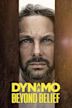 Dynamo: Beyond Belief