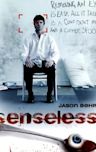 Senseless (2008 film)