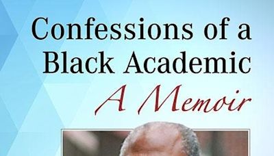 Confessions Of A Black Academic And The Pursuit Of Change