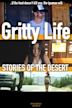 Gritty Life: Stories of the Desert