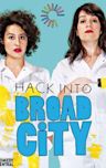 Hack Into Broad City