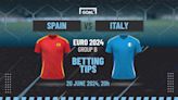 Spain vs Italy Predictions and Betting Tips: Trio of La Roja Tips in Euro 2024 Clash | Goal.com UK