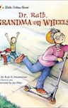 Dr. Ruth: Grandma on Wheels (Little Golden Book)